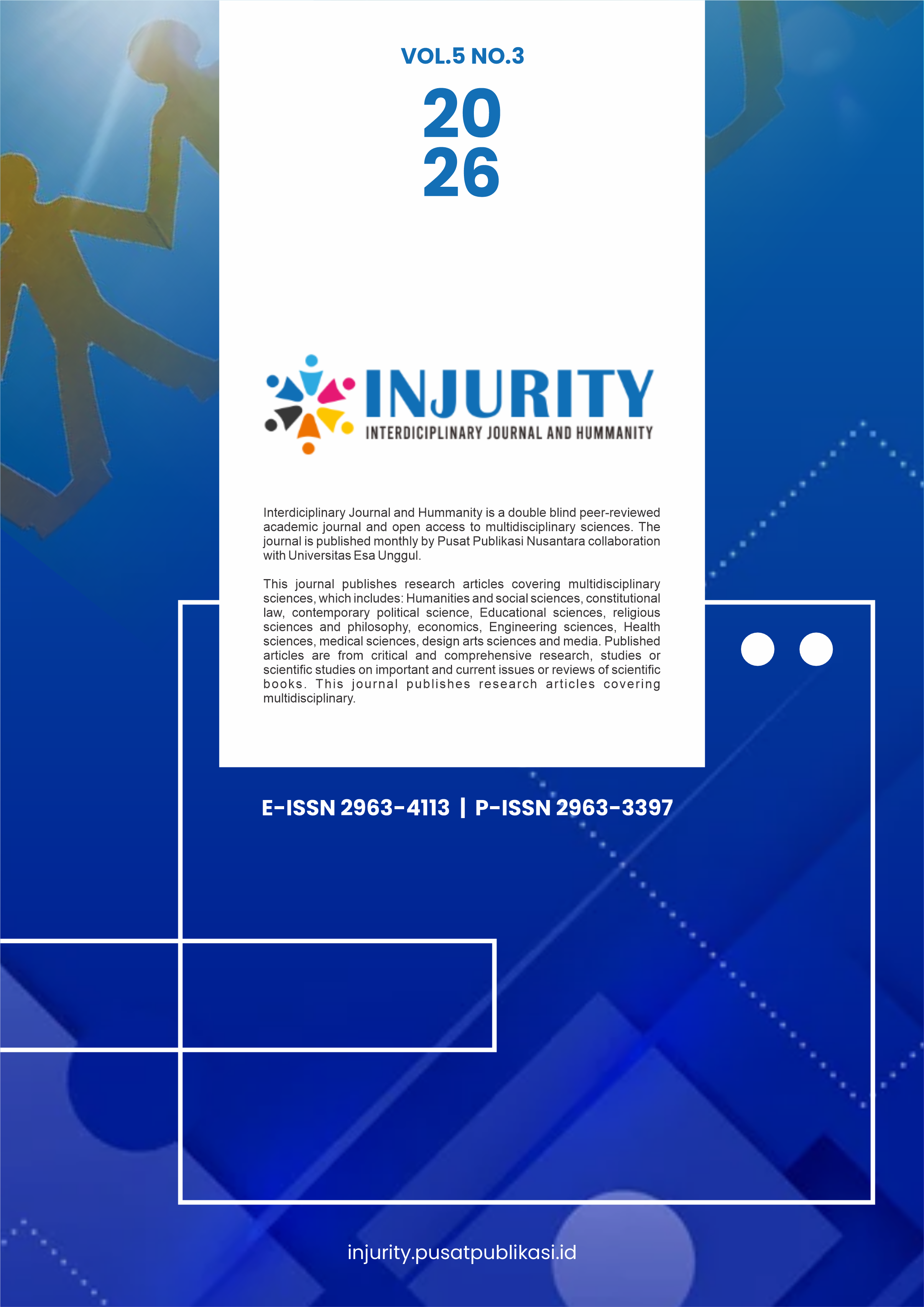 					View Vol. 5 No. 3 (2026): Injurity: Interdiciplinary Journal and Humanity
				
